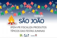 Fiscalização de produtos juninos no Paraná