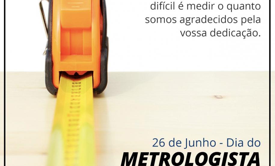 2018 06 26 Dia Metrologista Dia do Metrologista